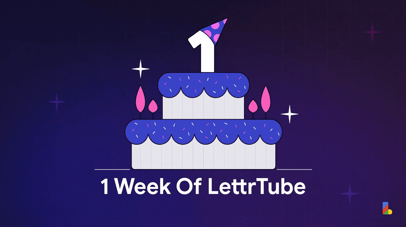 The LettrTube Story